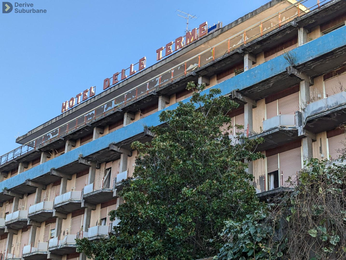 Ex hotel delle Terme di Castellammare